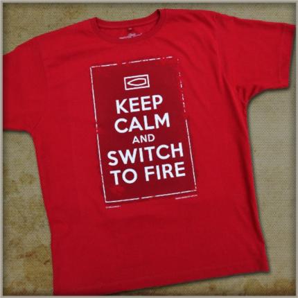 Triko KEEP CALM and SWITCH TO FIRE