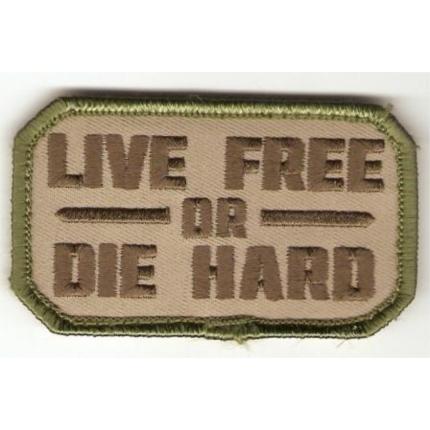 Nášivka "Live Free or Die Hard" [Mil-Spec Monkey]